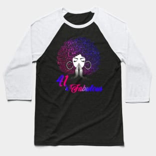 41 & Fabulous Afro Hair Black Women 41st Birthday Baseball T-Shirt